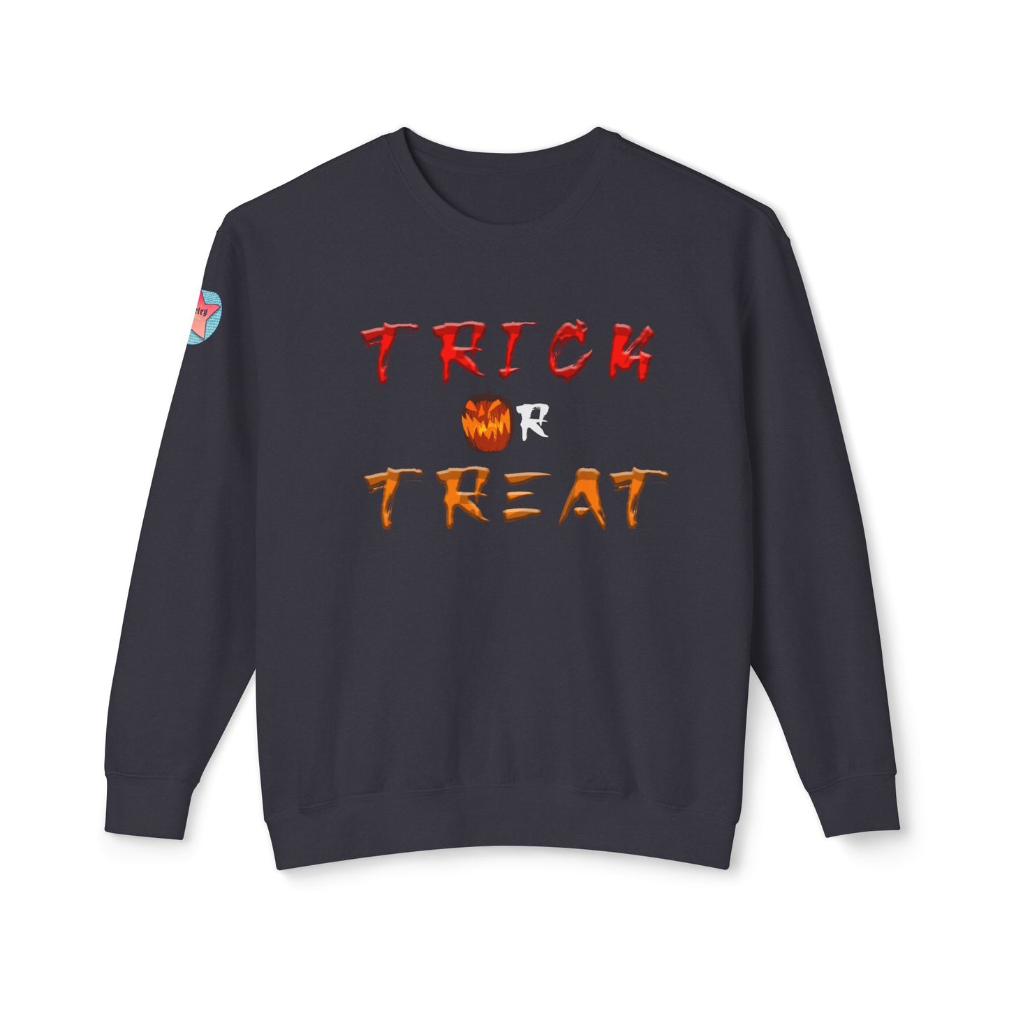 TRICK OR TREAT - Unisex Lightweight Crewneck Sweatshirt