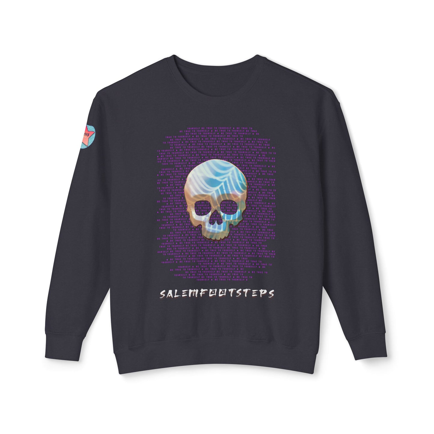 BE TRUE TO YOURSELF SKULL PURPLE TEXT Unisex Lightweight Crewneck Sweatshirt