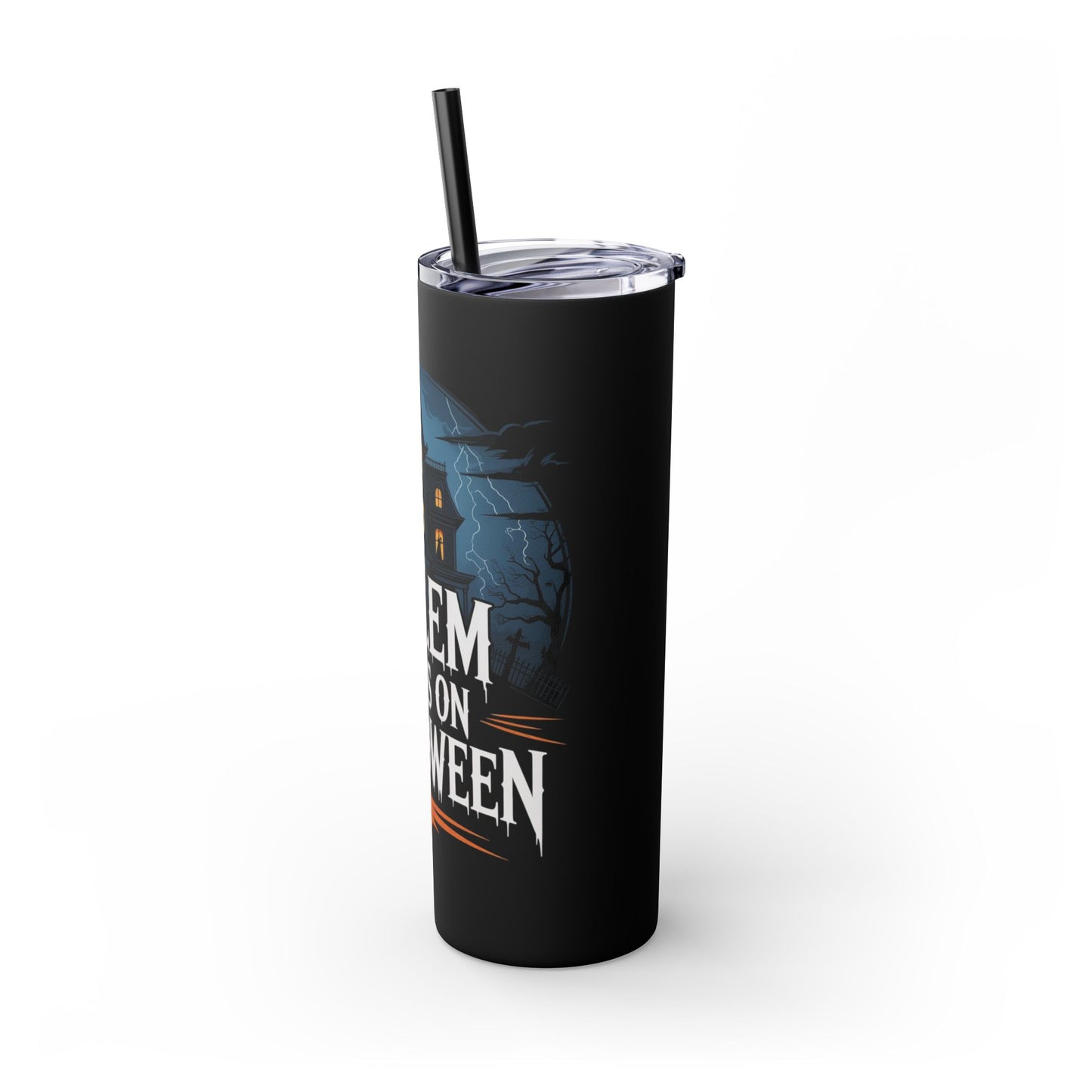 Salem Runs on Halloween Skinny Tumbler with Straw, 20oz (Black or Glitter Black)