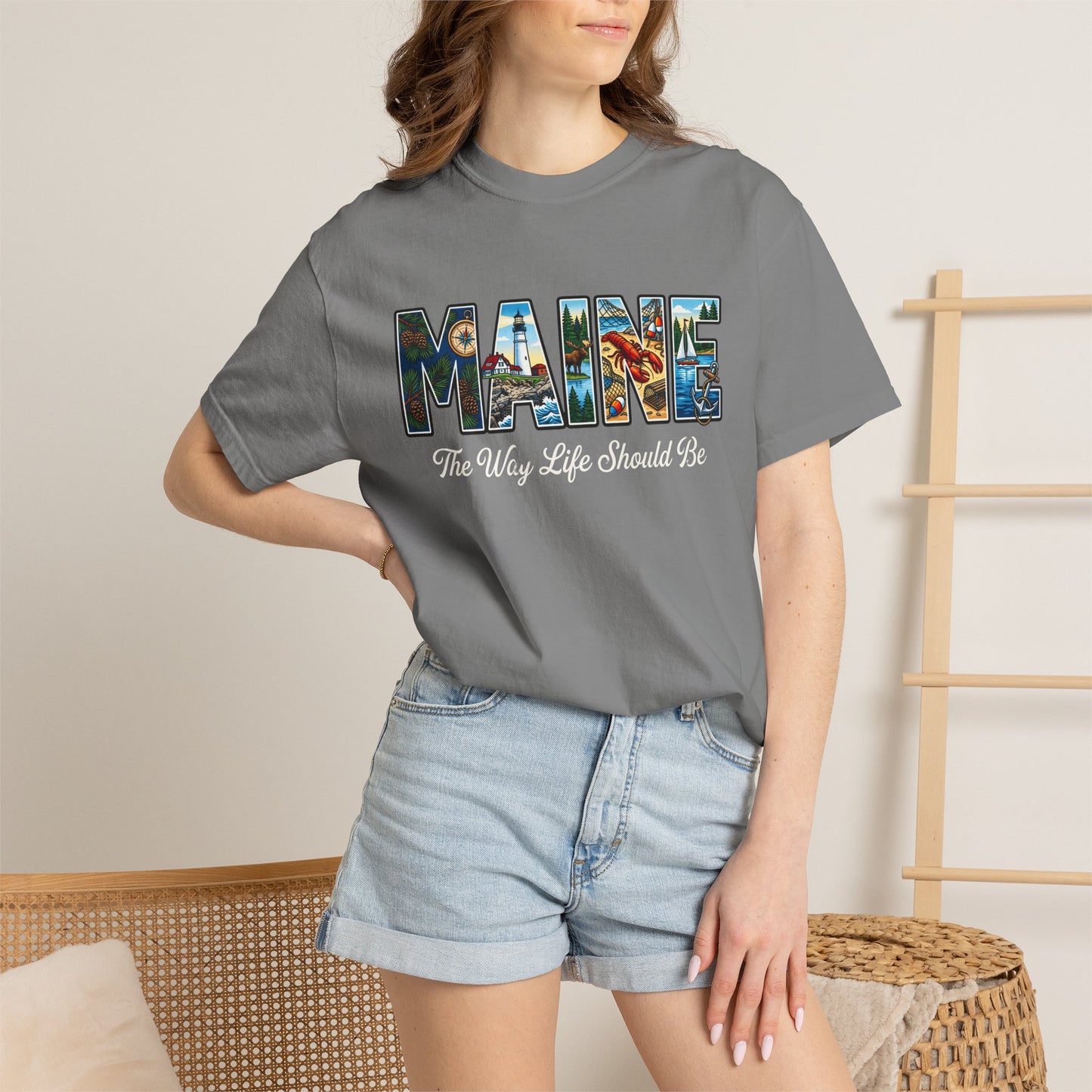 Maine: The Way Life Should Be - Unisex Garment-Dyed T-shirt