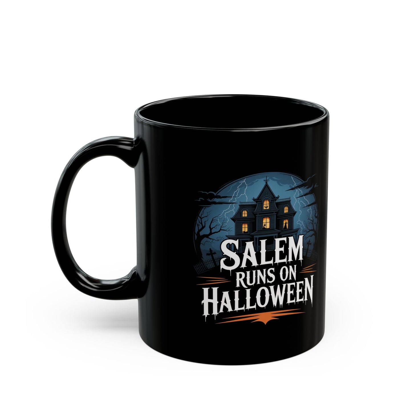 Salem Runs on Halloween Black Mug (11oz, 15oz)